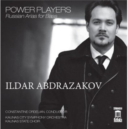 Ildar Abdrazakov, Constantine Orbelian, Ildar Abdrazakov & Kaunas City Symphony Orchestra - Power Players - Russian Arias For Bass