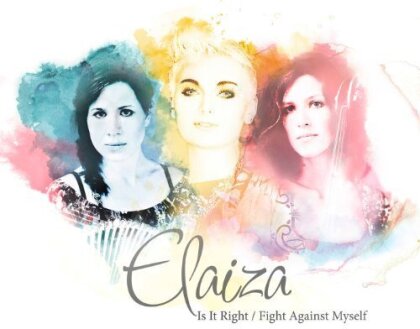 Elaiza - Is It Right