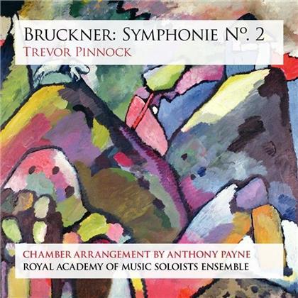 Anton Bruckner (1824-1896), Trevor Pinnock & Royal Academy of Music Ensemble - Symphonie No. 2 In C Minor - Chamber Arrangment By Anthony Payne