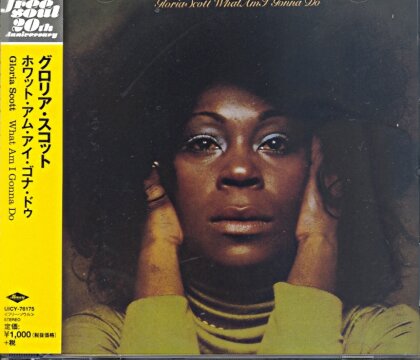 Gloria Scott - What Am I Gonna Do (Japan Edition)