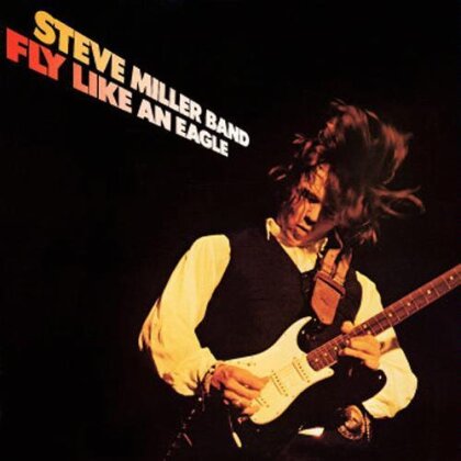 Steve Miller Band - Fly Like An Eagle (Japan Edition)