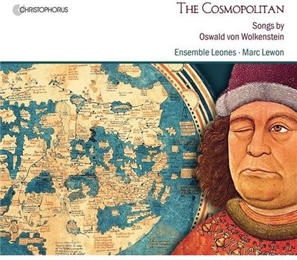 Ensemble Leones, Wolkenstein Oswald Von & Marc Lewon - Cosmopolitan