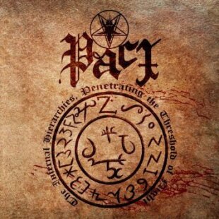 Pact - Infernal Hierarchies Penetrating The Threshold Of