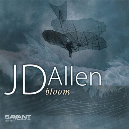 J.D. Allen - Bloom