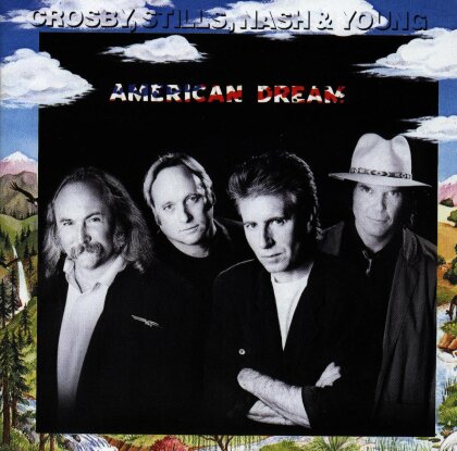 Crosby Stills Nash & Young - American Dream