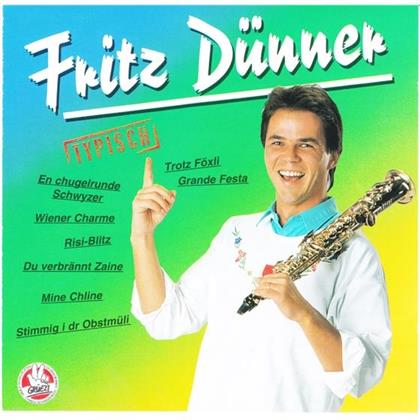 Fritz Dünner - Typisch