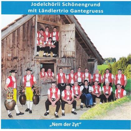 Jodelchörli Schönengrund & Ländlertrio Gantegruess - Nem Der Zyt