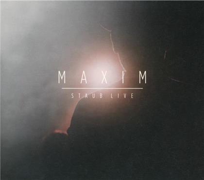 Maxim (Deutschland) - Staub (Live)