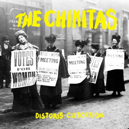 Chikitas - Distoris Clitortion (LP)