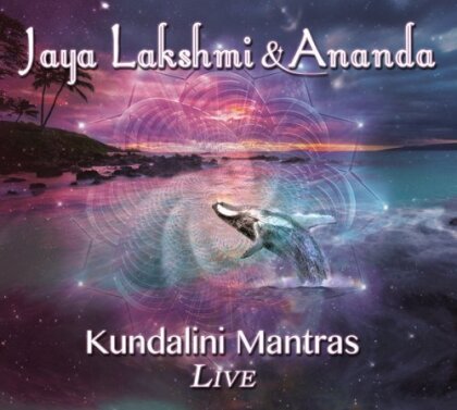 Jaya Lakshmi & Ananda - Kundalini Mantras Live