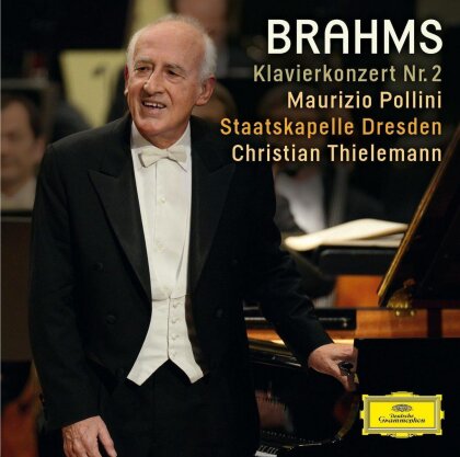 Johannes Brahms (1833-1897), Christian Thielemann, Maurizio Pollini & Sächsische Staatskapelle Dresden - Piano Concerto No.2 Op. 83