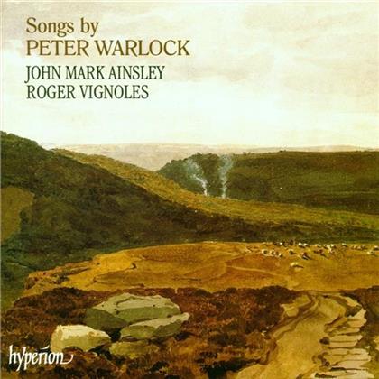 Peter Warlock, John Mark Ainsley & Roger Vignoles - Songs by Peter Warlock