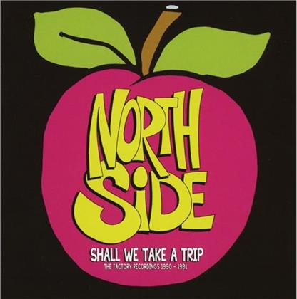 Northside - Shall We Take A Trip - Factory Recordings (2 CDs)