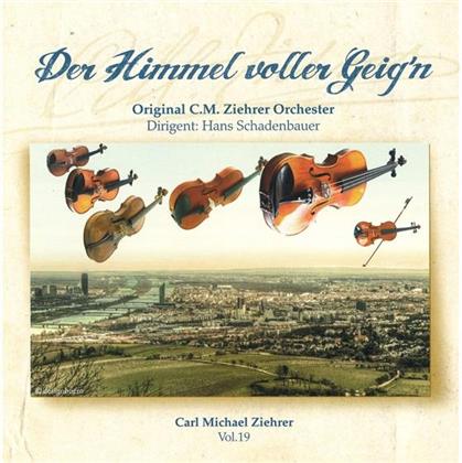 Carl Michael Ziehrer (1842-1922) & Hans Schadenbauer - Der Himmel Voller Geigen