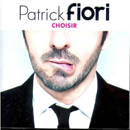 Patrick Fiori - Choisir