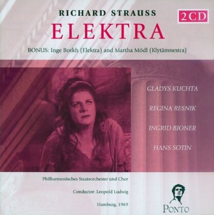 Gladys Kuchta, Regina Resnik, Ingrid Bjoner, Hans Sotin, Richard Strauss (1864-1949), … - Elektra - Hamburg 1969 - Bonus Track Borkh & Mödl In Elektra/Klytämnestra (2 CDs)