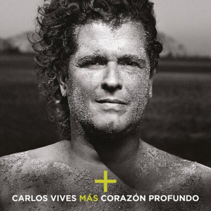 Carlos Vives - Mas & Corazon Profundo