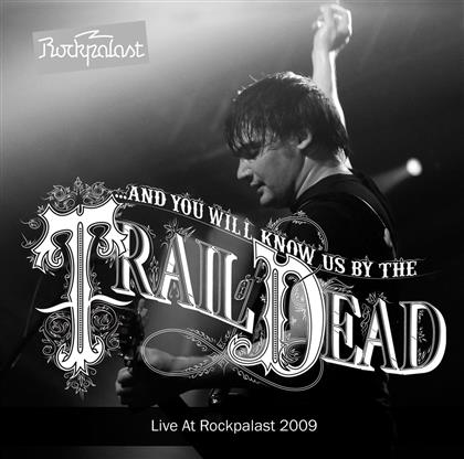 And You Will Know Us By The Trail Of Dead - Live At Rockpalast 2009 (2 CDs)