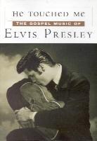 Elvis Presley - He touched me - The gospel music of Elvis Presley