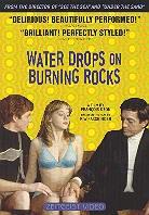 Water drops on burning rocks (2000)