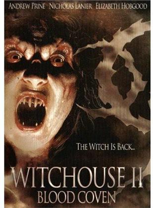 Witchouse 2 - Blood Coven (2003)