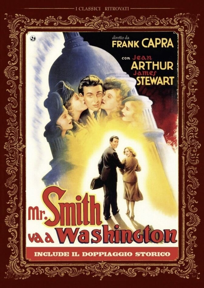 Mr. Smith va a Washington (1939) (I Classici Ritrovati)