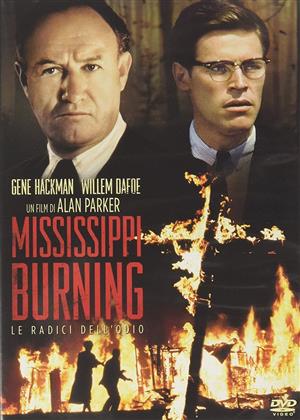 Mississippi burning - Le radici dell'odio (1988)