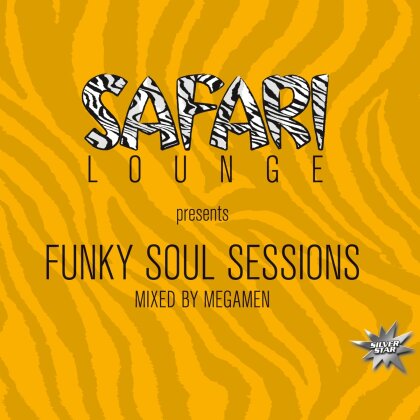 Safari Lounge Pres. - Funky Soul Session Mixed By The Megamen