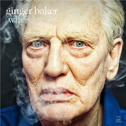 Ginger Baker - Why? (Digipack)