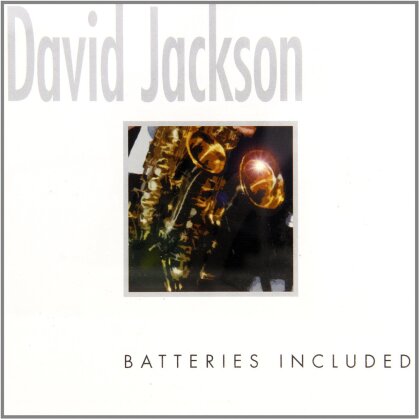 David Jackson & Van Rene - Batteries Included