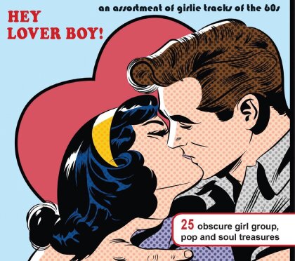 Hey Lover Boy! - Various - An Assortment Of Girlie Tracks
