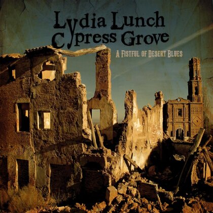 Lydia Lunch - A Fistful Of Desert Blues