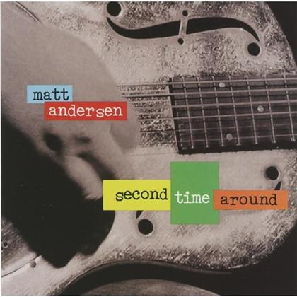 Matt Andersen - Second Time Around (2014 Version)