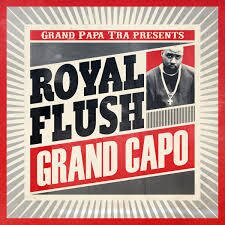 Royal Flush (Rap) - Grand Capo
