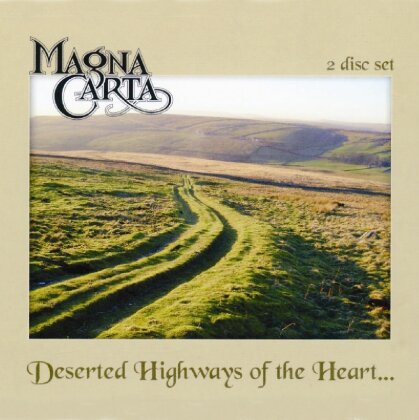 Magna Carta - Deserted Highways Of The (2 CDs)