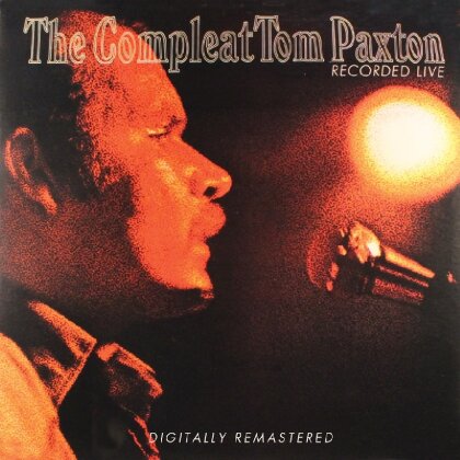 Tom Paxton - Compleat Tom Paxton (2 CDs)