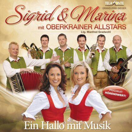Sigrid & Marina & Die Oberkrainer Allstars - Ein Hallo Mit Musik