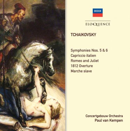 Peter Iljitsch Tschaikowsky (1840-1893), Paul van Kempen & Concertgebow Orchestra - Symphonies 5,6 Capriccio Italien, Romeo and Juliet, 1812 Overture, Marche Slave - Eloquence