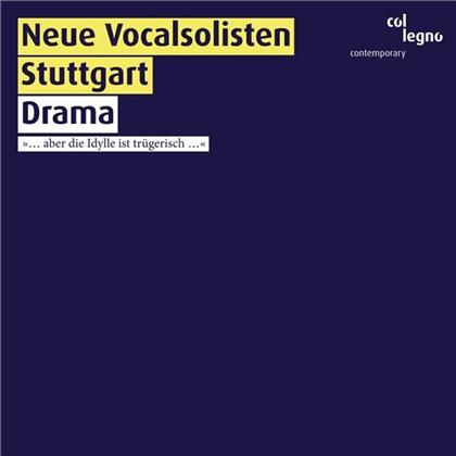 Neue Vocalisten Stuttgart, Sarah Maria Sun, Susanne Leitz-Lorey, Truike van der Poel, Daniel Gloger, … - Drama .. Aber Die Idylle Ist Truegerisch