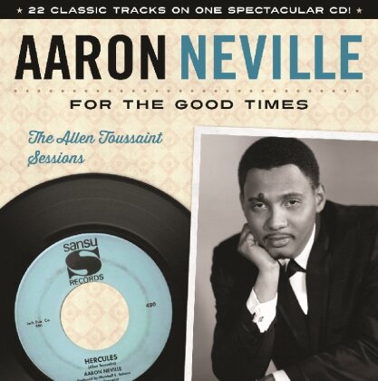 Aaron Neville - For The Good Times - Allen Toussaint Sessions