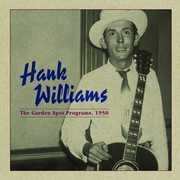 Hank Williams - Garden Spot Programs 1950 (LP)