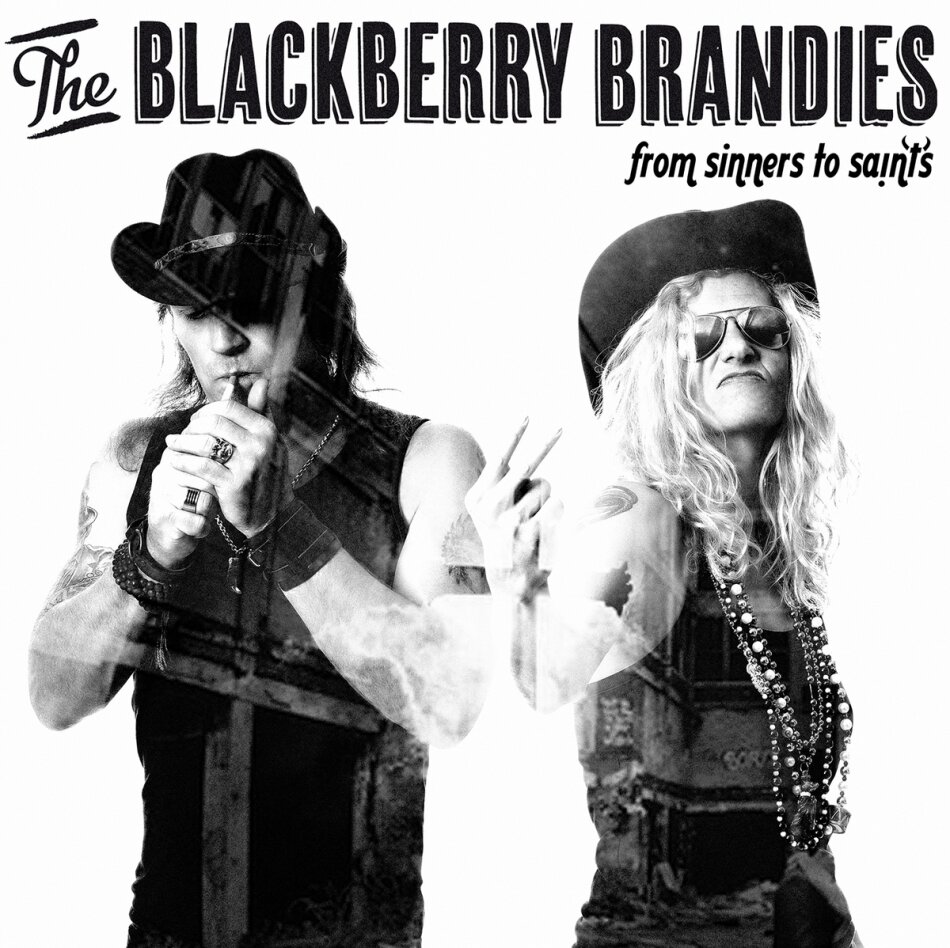 Blackberry Brandies - From Sinners To Saints