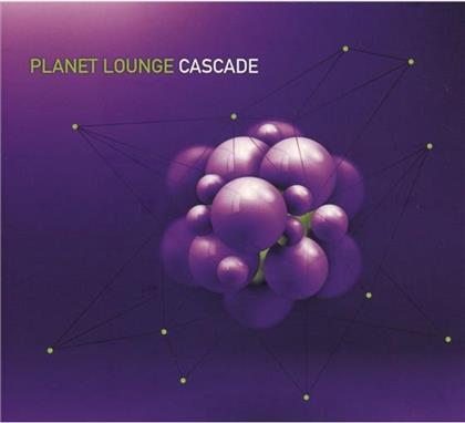 Planet Lounge - Cascade