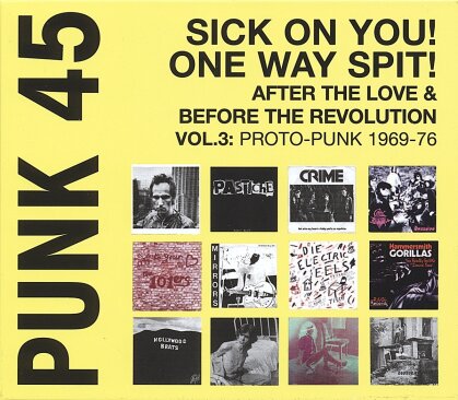 Soul Jazz Records Present - Punk 45:Sick On You!One