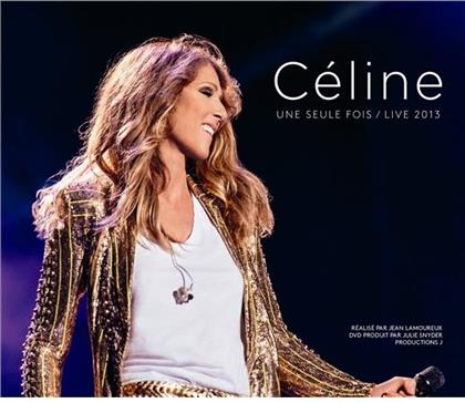 Celine Dion - Celine...Une Seule Fois - Live 2013 (2 CDs + DVD)