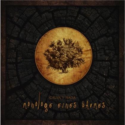 Calva Y Nada - Monologie Eines Baumes