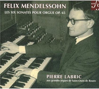 Felix Mendelssohn-Bartholdy (1809-1847) & Pierre Labric - Les Six Sonates Pour Orgue Op.65