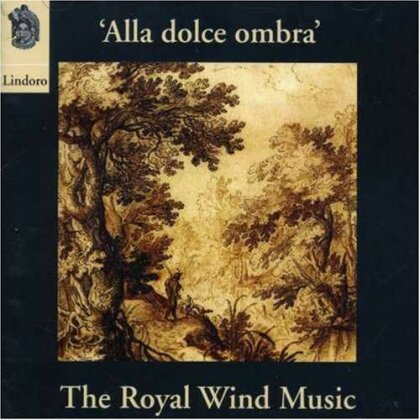 The Royal Wind Music - Alla Dolce Ombra