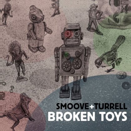 Smoove & Turrell - Broken Toys (LP)