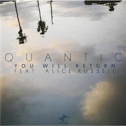 Quantic feat. Alice Russell - You Will Return/Dub - 7 Inch (7" Single)